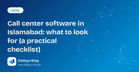 Cover image: Call center software in Islamabad: what to look for (a practical checklist)