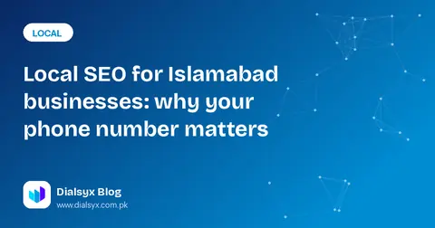 Cover image: Local SEO for Islamabad businesses: why your phone number matters
